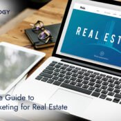 The Ultimate Guide to Digital Marketing for Real Estate